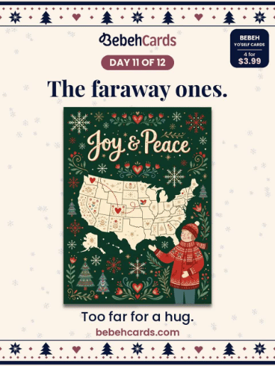 Day 11 of 12: The faraway ones. Too far for a hug.