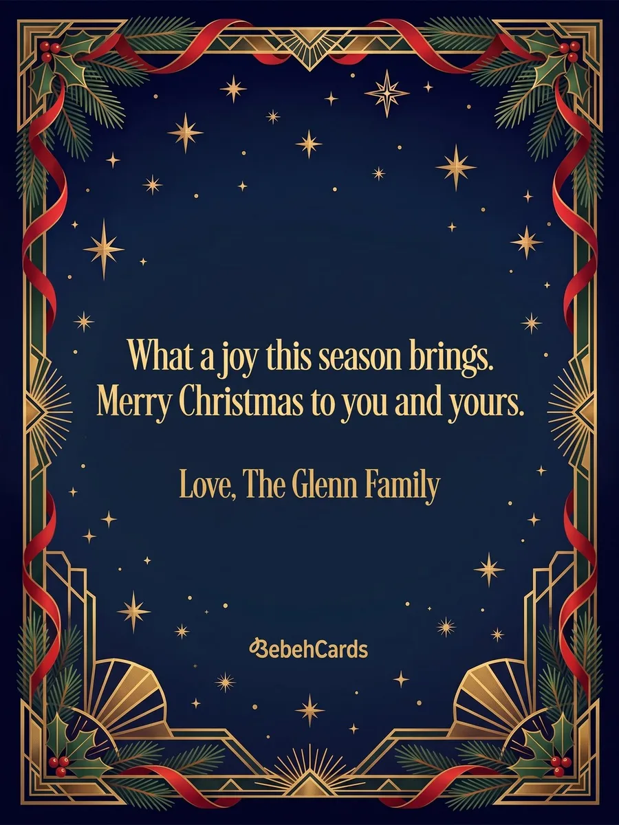 Back of the card: What a joy this season brings. Merry Christmas to you and yours. Love, The Glenn Family